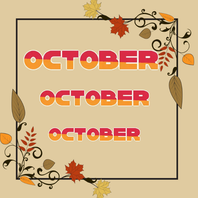Fall October Templete October Template | PosterMyWall