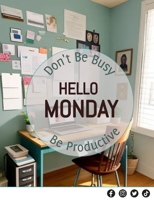 Second Monday Background Office background hello Monday greeting Template | PosterMyWall