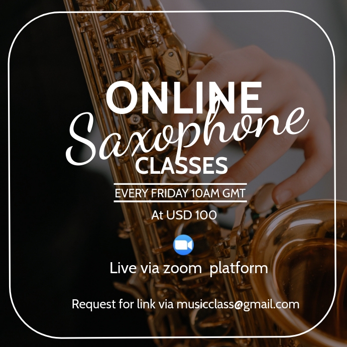 Saxophone Lesson Poster Online Saxophone Classes Instagram Poster Template | PosterMyWall