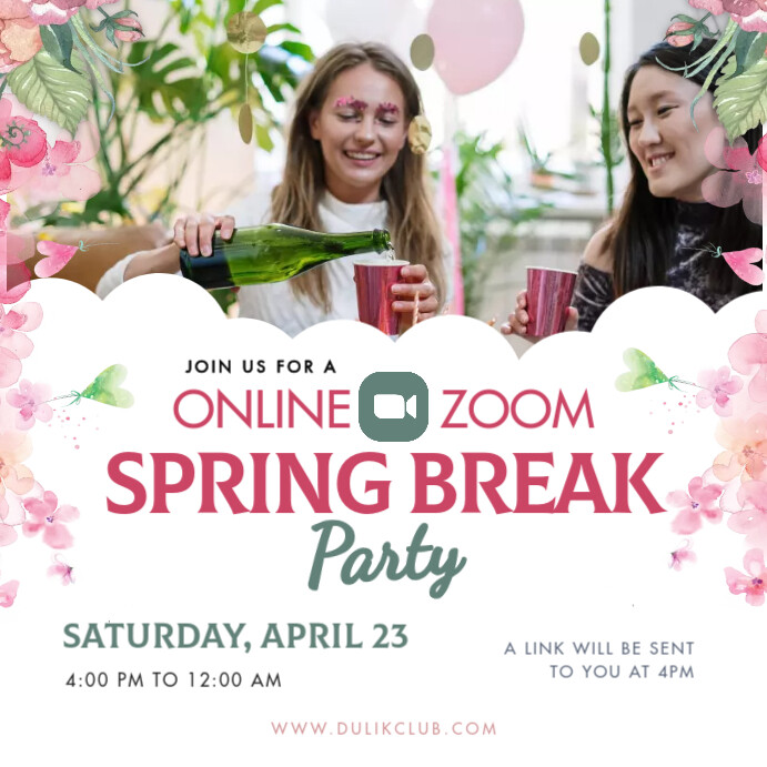 Spring Party Invite Design Online Zoom Spring Break Virtual Party Invite Template | PosterMyWall