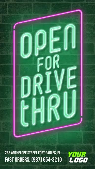 Copy of open for drive thru neon sign instagram story | PosterMyWall