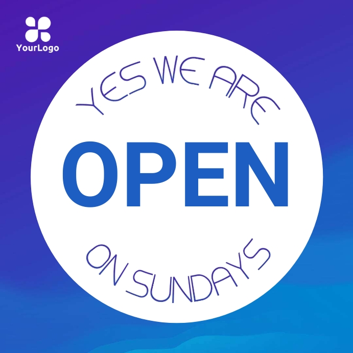 Plantilla de open on Sundays | PosterMyWall
