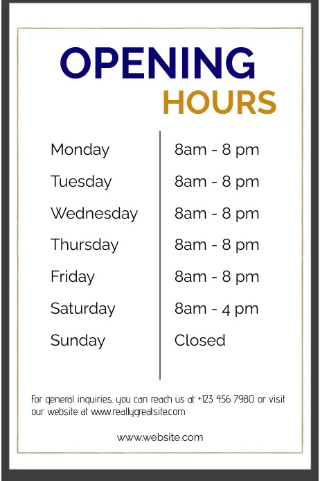 Opening and closing hours Template | PosterMyWall