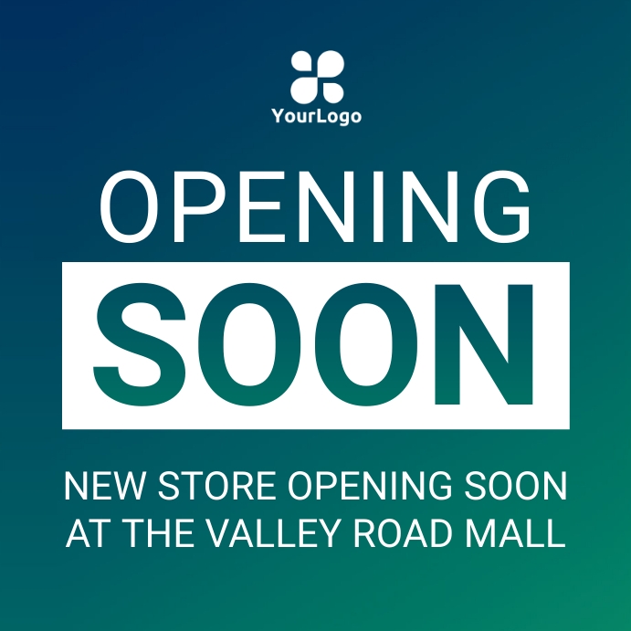 Green gradient new store opening announcement with large white opening headline