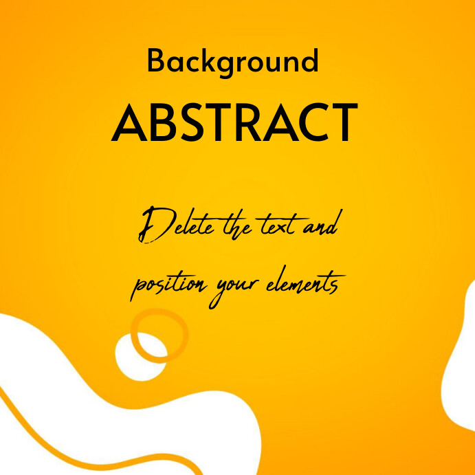 Orange Abstract Abstract Backgound Message In Template | PosterMyWall