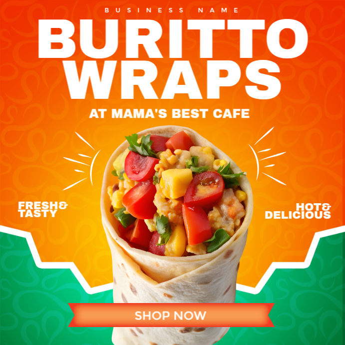 Burrito Wraps Promotion Template | PosterMyWall