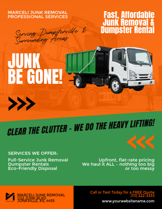 Copy of Orange Green Junk Removal & Dumpster Rental Flyer | PosterMyWall