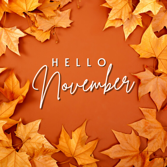 orange hello november instagram post Template | PosterMyWall
