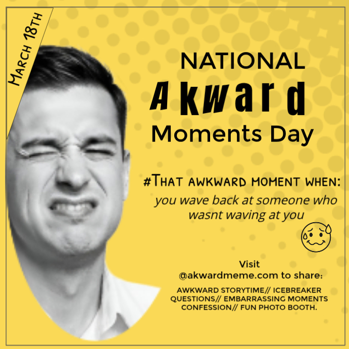 Orange Illustrative Awkward Moments Day Square Template | PosterMyWall
