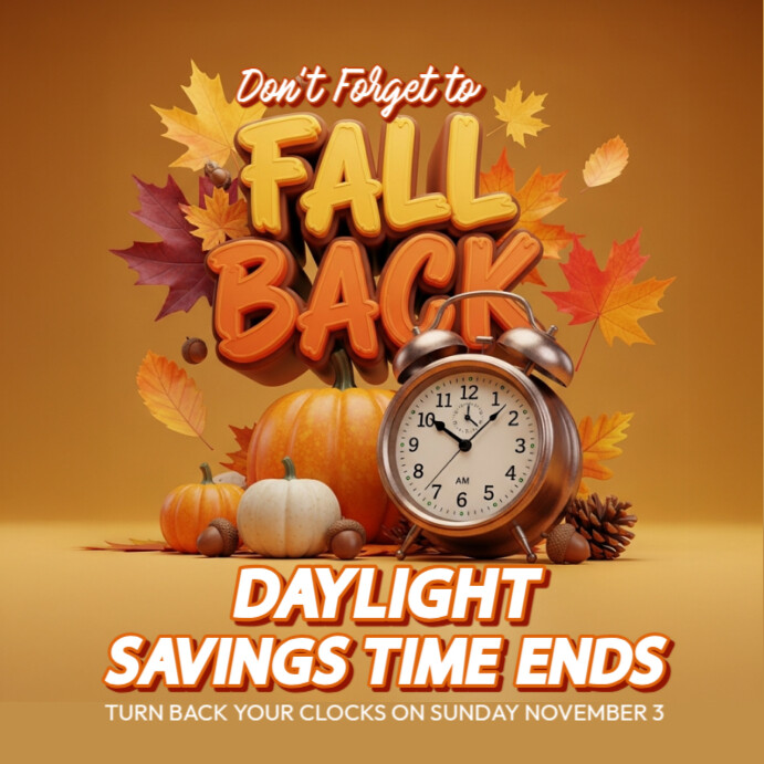 Copy of Orange Joyful Autumn Fall Back Instagram Post | PosterMyWall