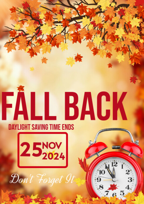 Copy of Orange Joyful Fall Back A4 | PosterMyWall