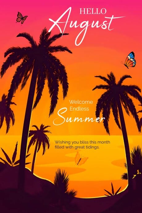 Orange Joyful Hello August Poster Template | PosterMyWall