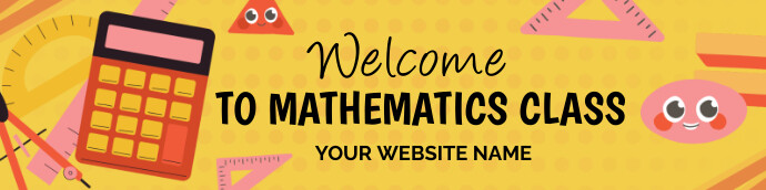 Copy of Orange Joyful Welcome To Mathematics Class Go | PosterMyWall