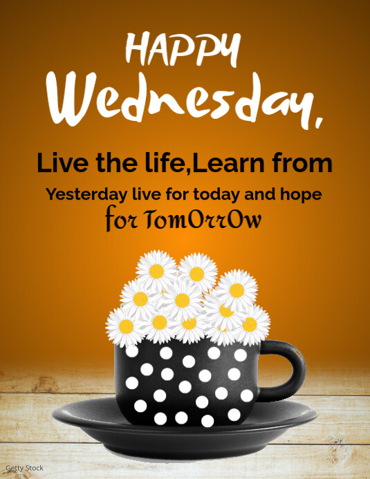 Copy of Orange Typographic Happy Wednesday Inspirational Flyer (us ...