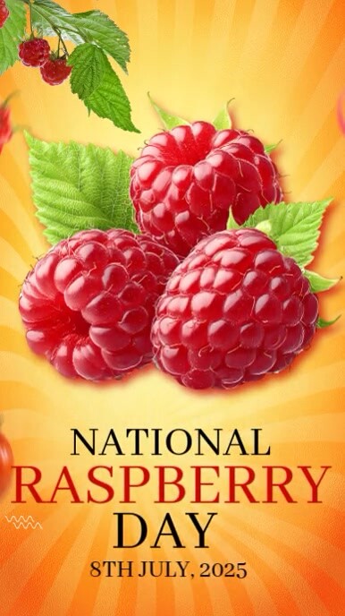 National Raspberry Day Copy of Orange Vintage National Raspberry Day Instagram Reel | PosterMyWall