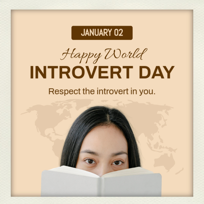 Orange World Introvert Day Instagram Post 2026 Template | PosterMyWall