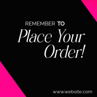 Order Reminder Instagram Post Template | Bold Black & Pink Design