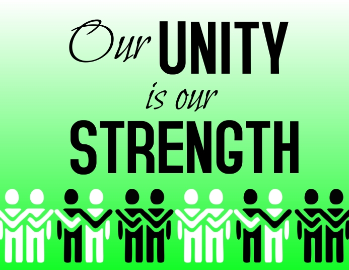 Copy of Our unity is our strength | PosterMyWall