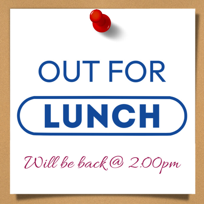 Out for lunch signage Template | PosterMyWall out-for-lunch-signage-template-postermywall