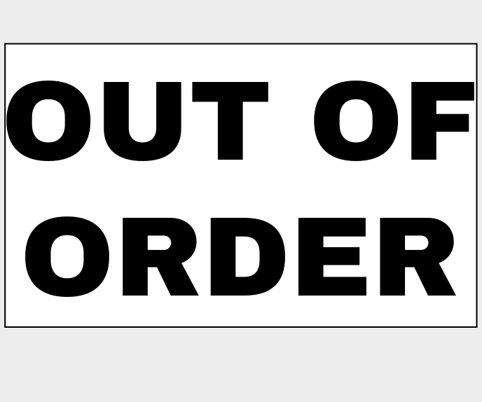 OUT OF ORDER SIGN BOARD TEMPLATE PosterMyWall