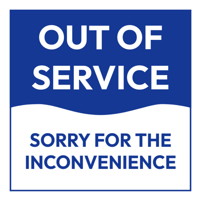 Out of service flyer Template | PosterMyWall