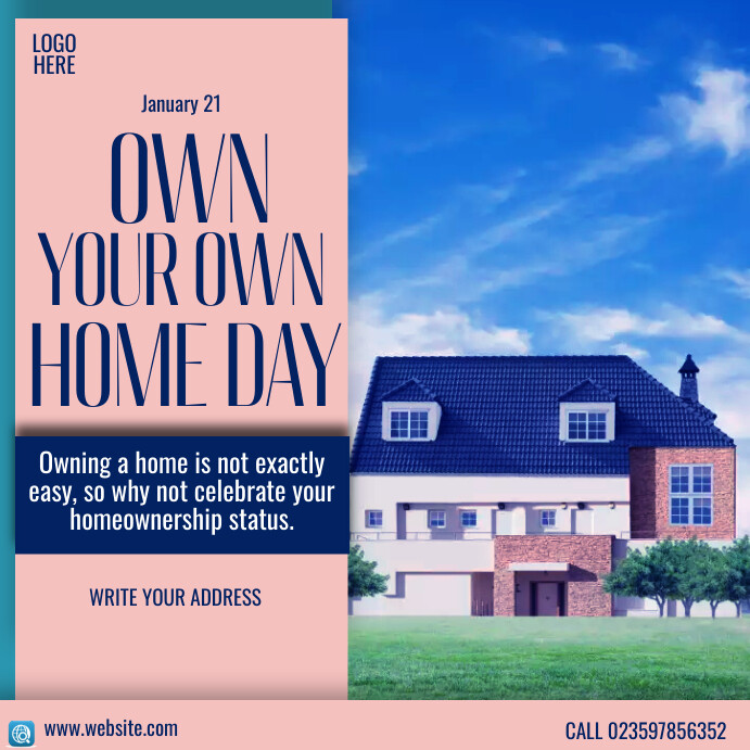 House Day own your own home day Template | PosterMyWall