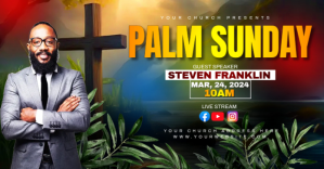 PALM SUNDAY CHURCH FLYER Facebook Shared Image template