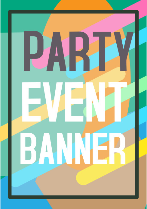 Party Event Banner Template Postermywall