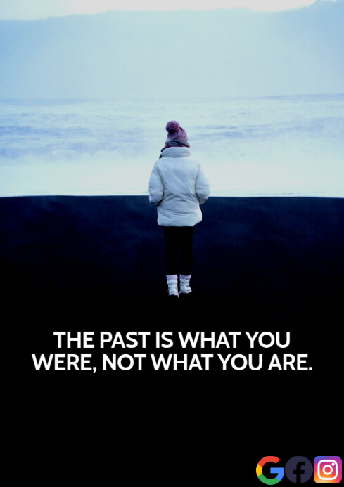 PAST AND PRESENT QUOTE TEMPLATE | PosterMyWall