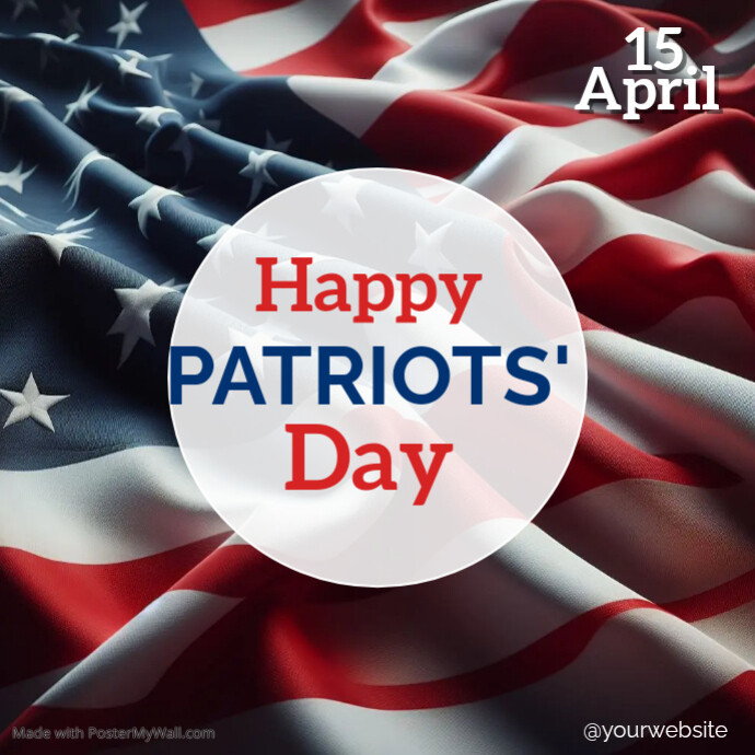Patriots' Day Celebration Template | PosterMyWall
