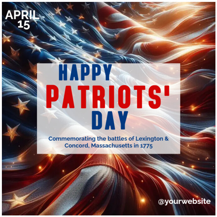 Patriots' Day Template | PosterMyWall