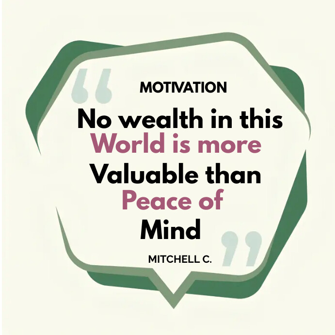 Peace Of Mind Quote Template PosterMyWall peace-of-mind-quote-template-postermywall