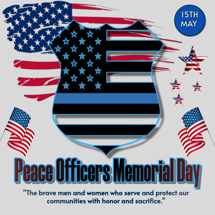Copy of Peace Officers Memorial Day | PosterMyWall