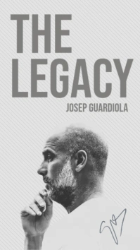 Pep The Legacy Guardiola Wallpaper Digital Display (9:16) template