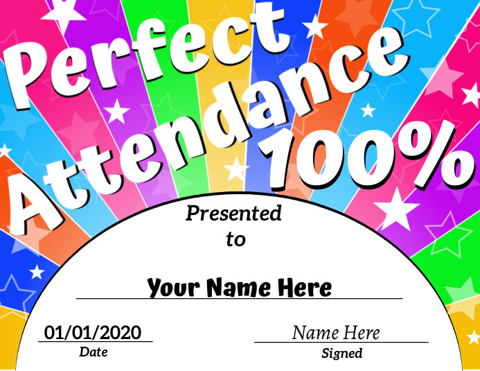 Perfect Attendance Template Postermywall