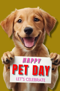 Geel Pet Day Poster Poster Template