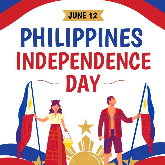 Philippine Independence Day Template PosterMyWall philippine-independence-day-template-postermywall