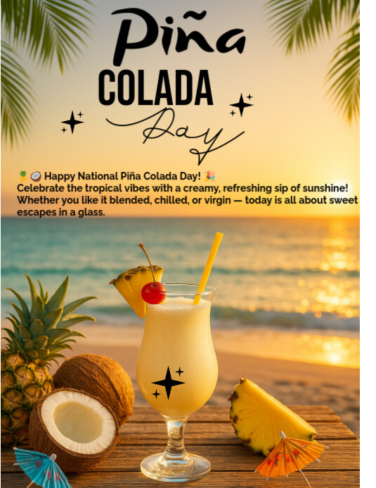 Piña Colada Day Template | PosterMyWall