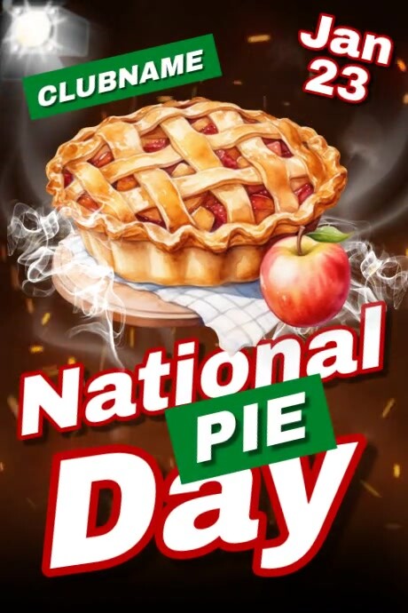 Pie Week Poster Pie Day Celebration Ads Template | PosterMyWall