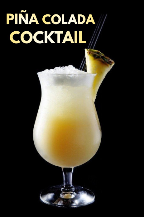 Plantilla de Pina Colada Cocktail Poster Template Design W | PosterMyWall