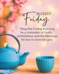 Pink Collage Blessed Friday Morning Blessings With Teapot – Inspirational Faith Quote Poster Instagr Instagram Portrait template