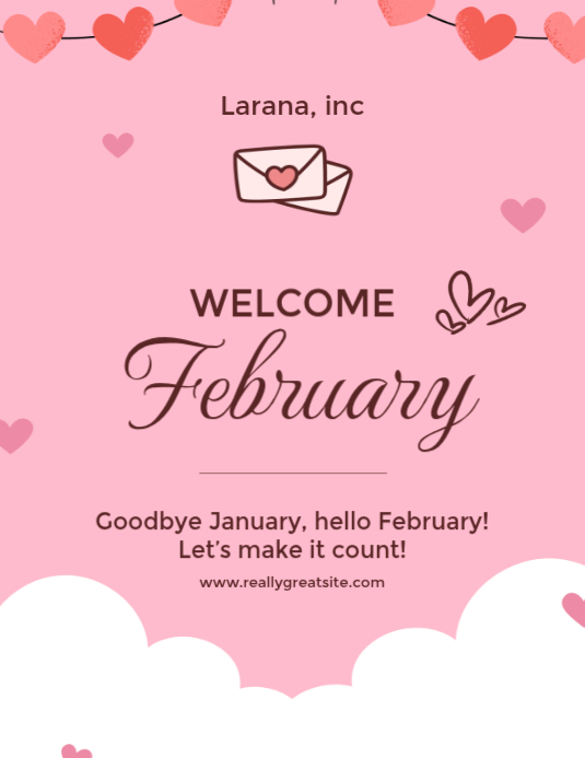 Pink February Welcome Flyers Template | PosterMyWall