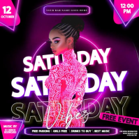 Pink Female Saturday Club Party Event Ad Design Template Square (1:1)