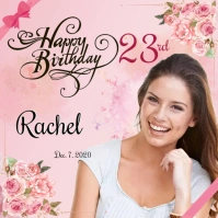 Pink Floral Happy Birthday Ads Square (1:1) template