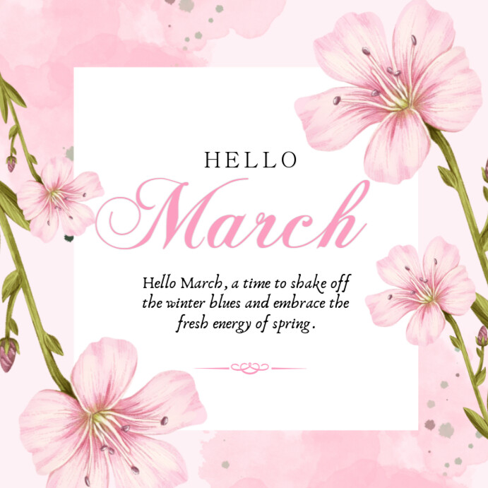 Pink Floral Hello March Instagram Post 2025 Template | PosterMyWall
