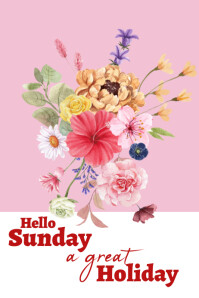 Hello Sunday Spring hello Sunday morning template | PosterMyWall