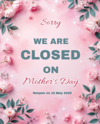Pink Floral Mother's Day Closure Announcement Instagram Portrait template