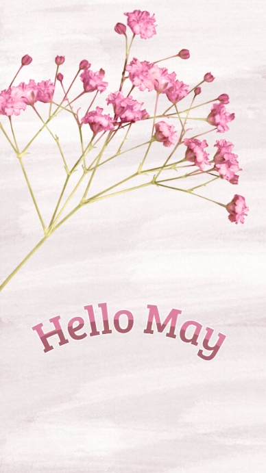 Plantilla de pink hand painted a small flower hello may | PosterMyWall