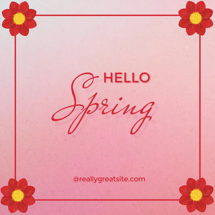 Copy of Pink Hello Spring Instagram Post | PosterMyWall