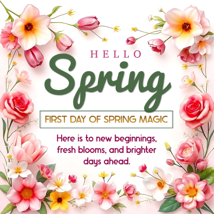 Pink Hello Spring Instagram Post | First Day Of Spring Floral Greeting ...